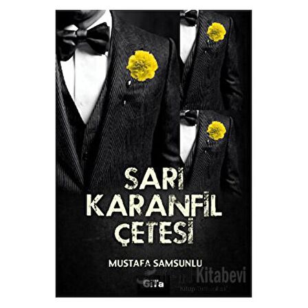 Sarı Karanfil Çetesi