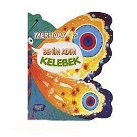 Benim Adım Kelebek / Merhaba - 2 / Aziz Sivaslıoğlu