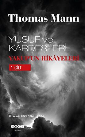 Yusuf ve Kardeşleri Yakup’un Hikayeleri 1. Cilt