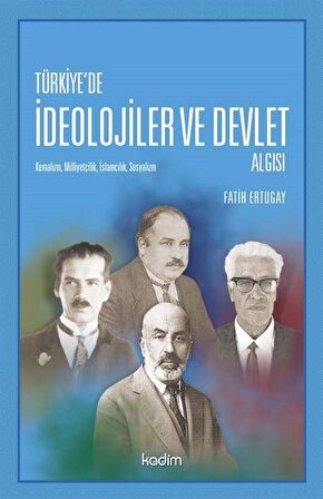 Türkiye'de İdeolojier ve Devlet Algısı