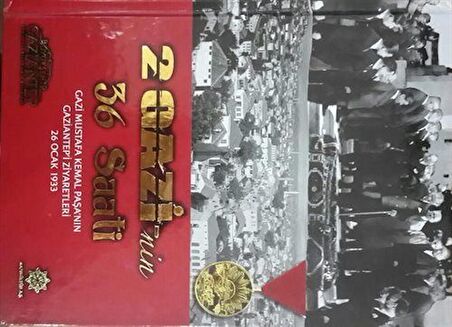 2 Gazi'nin 36 Saati
