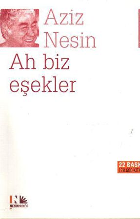 Ah Biz Eşekler