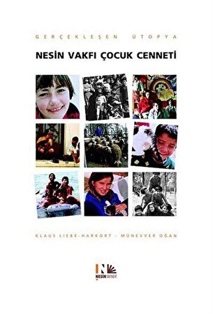 Gerçekleşen Ütopya Nesin Vakfı Çocuk Cenneti