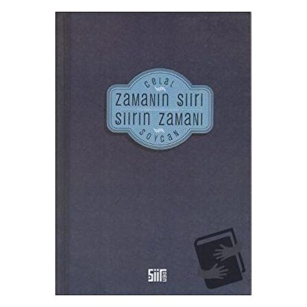Zamanın Şiiri Şiirin Zamanı