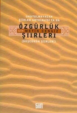 Unutulmayacak Şiirler Antolojisi Ya da Özgürlük Şiirleri