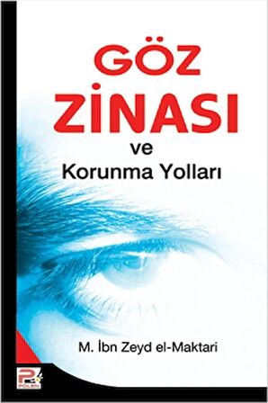 Göz Zinası Ve Korunma Yollları