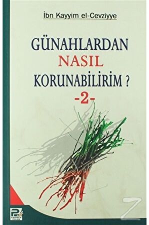 Günahlardan Nasıl Korunabilirim? - 2