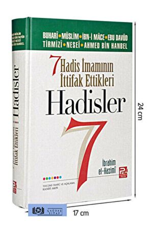 Yedi Hadis İmamının İttifak Ettikleri Hadisler