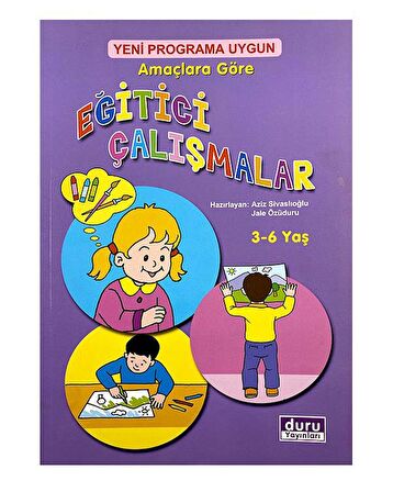 3-6 Yaş Amaçlara Göre Eğitici Çalışmalar Duru Yayınları