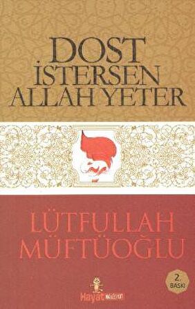 Dost İstersen Allah Yeter