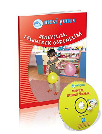 Mavi Yunus Deneyelim, Eğlenerek Öğrenelim + Uygulama Cd'li (5-6 Y