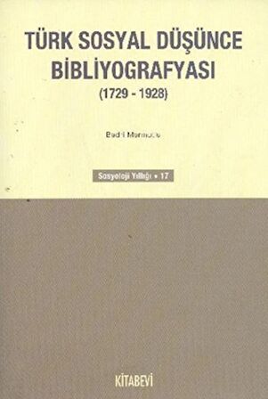 Türk Sosyal Düşünce Bibliyografyası (1729-1928)