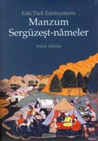 Eski Türk Edebiyatında Manzum Sergüzeşt-nameler