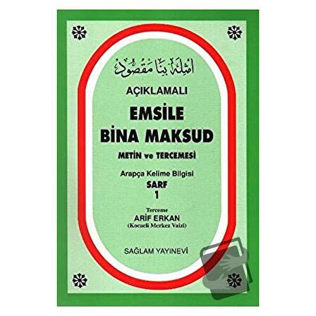 Açıklamalı Emsile Bina Maksud