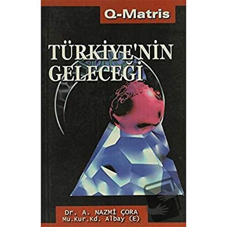 Türkiye’nin Geleceği
