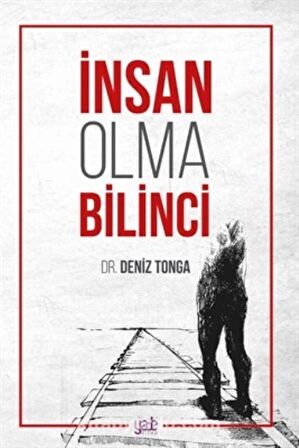 İnsan Olma Bilinci