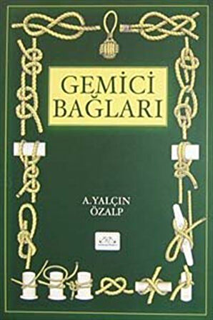 Gemici Bağları / A. Yalçın Özalp