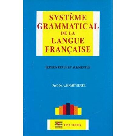 Systeme Grammatical de la Langue Française