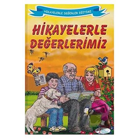 Hikayelerle Değerlerimiz