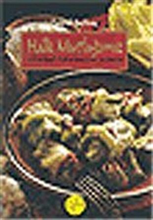 Halk Mutfağımız (2 Cilt Özel Kutulu) / Tuğrul Şavkay