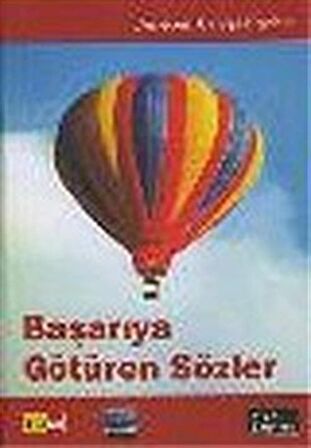 Başarıya Götüren Sözler / Cengiz Erşahin