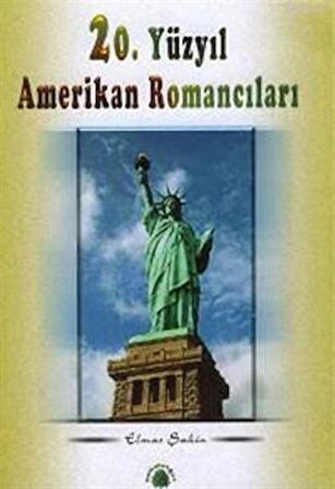 20. Yüzyıl Amerikan Romancıları