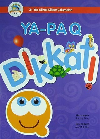 Ya-Pa Q Dikkat (3 Yaş Dikkat Çalışmaları)