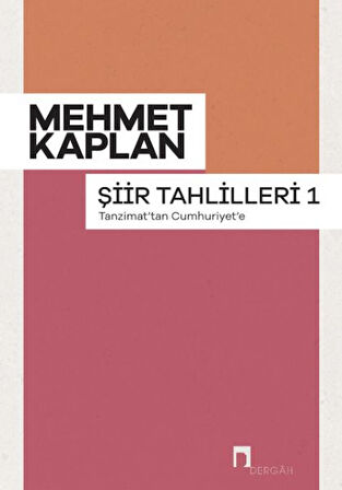 Şiir Tahlilleri-1 Tanzimattan Cumhuriyet'e