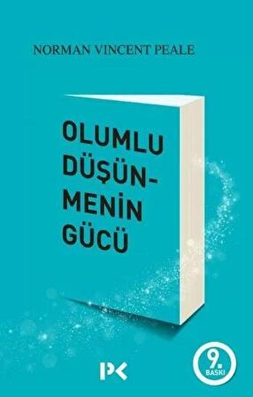 Olumlu Düşünmenin Gücü