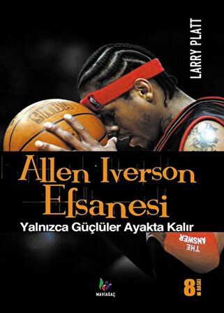 Allen Iverson Efsanesi