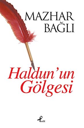 Haldun’un Gölgesi