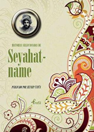 Historias Seleccionadas De Seyahatname