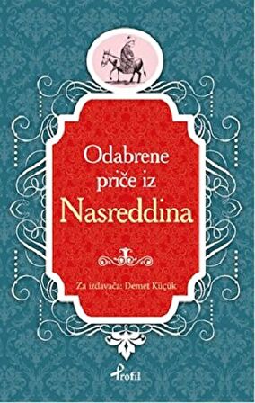 Nasreddin Hoca - Boşnakça Seçme Hikayeler