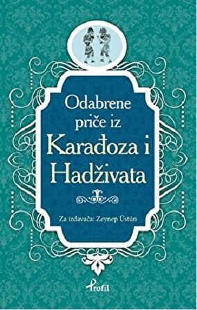 Karagöz Hacivat - Boşnakça Seçme Hikayeler