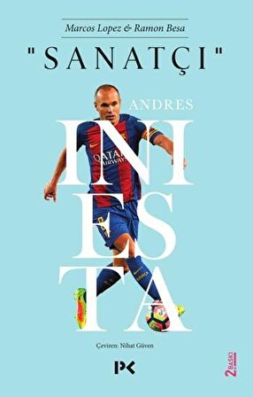 Sanatçı : Andres Iniesta