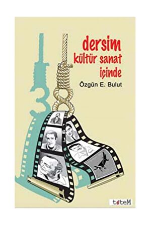 Dersim Kültür Sanat Içinde / Özgün E. Bulut / / 9789944330138