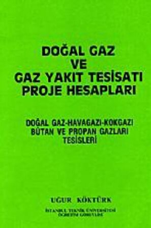 Doğal Gaz ve Gaz Yakıt Tesisatı Proje Hesapları