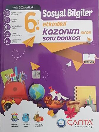 Çanta 6.Sınıf Yeni Sosyal Bilgiler Kazanım Soru Bankası 