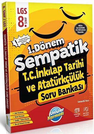 8. Sınıf LGS TC İnkılap Tarihi ve Atatürkçülük 1. Dönem Sempatik Soru Bankası Ünlüler Karması