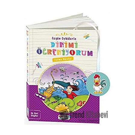 Özgün Öykülerle Dinimi Öğreniyorum