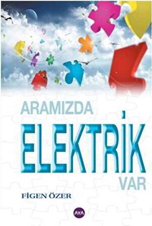 Aramızda Elektrik Var