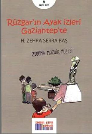 Rüzgar'ın Ayak İzleri Gaziantep'te
