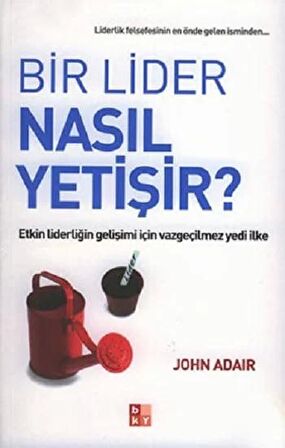 Bir Lider Nasıl Yetişir?