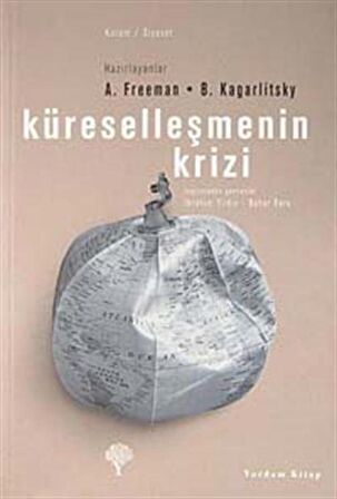 Küreselleşmenin Krizi / Boris Kagarlitsky
