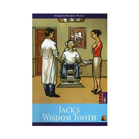 İngilizce Hikaye Jack’s Wisdom Tooth