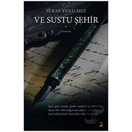 Ve Sustu Şehir