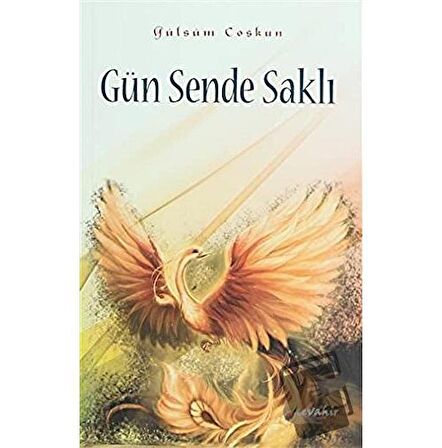 Gün Sende Saklı