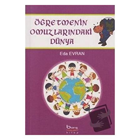 Öğretmenin Omuzlarındaki Dünya