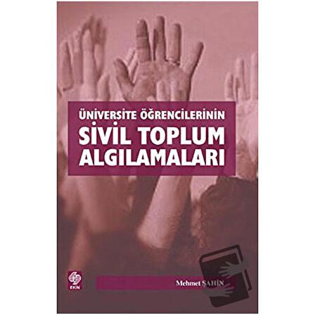 Üniversite Öğrencilerinin Sivil Toplum Algılamaları