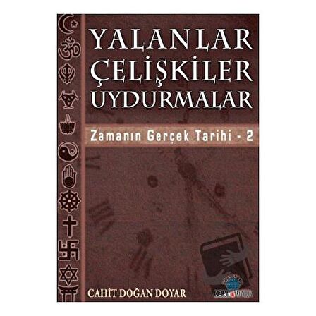 Yalanlar Çelişkiler Uydurmalar